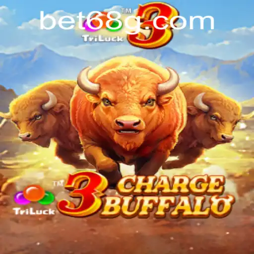 Descubra a emoção do jogo 3ChargeBuffalo no 68G.com