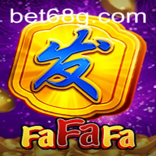 Descubra o Fascinante Mundo do Jogo FaFaFa no 68G.com