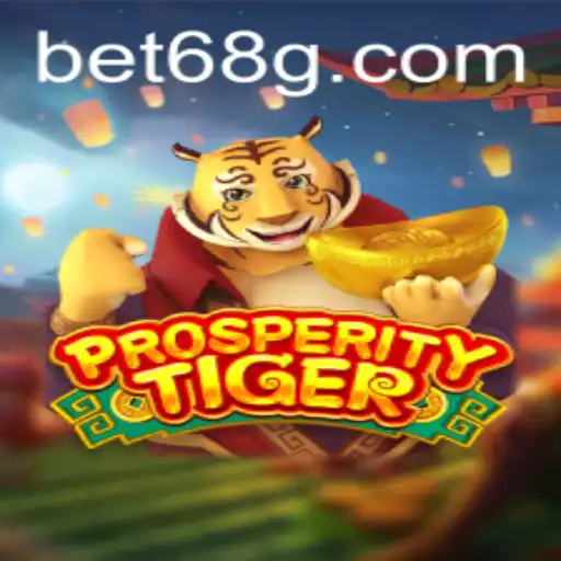 Explore 'ProsperityTiger': O Novo Sensação de 68G.com